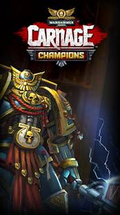 WH40K: Carnage Champions (Unreleased)