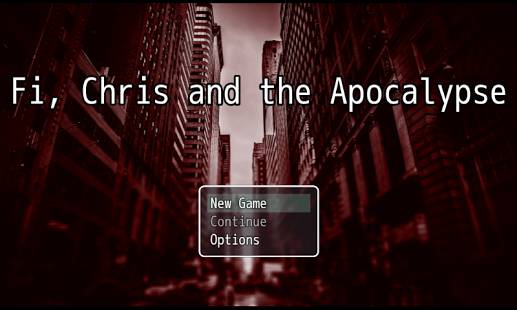 Fi, Chris and the Apocalypse
