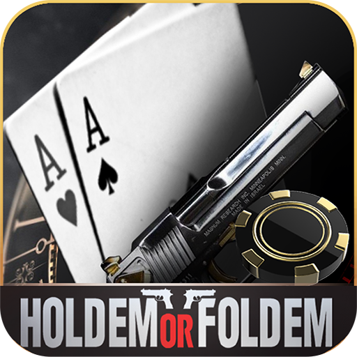 Holdem or Foldem – Texas Poker