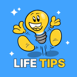 Life Tips & Tricks